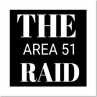 area 51 raid Posters and Art